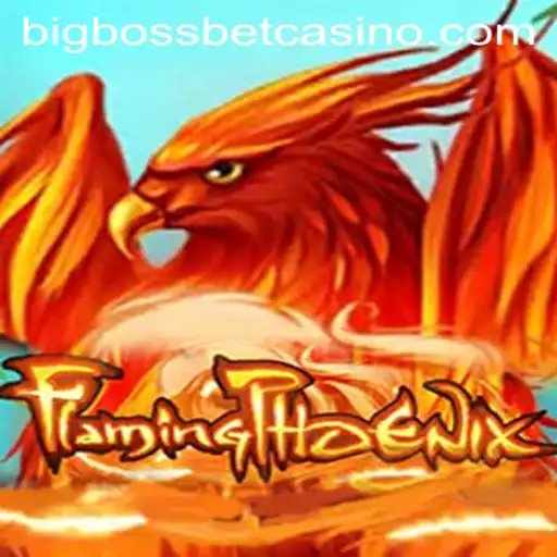 FlamingPhoenix: The Thrilling New Addition to BigBossBet Casino