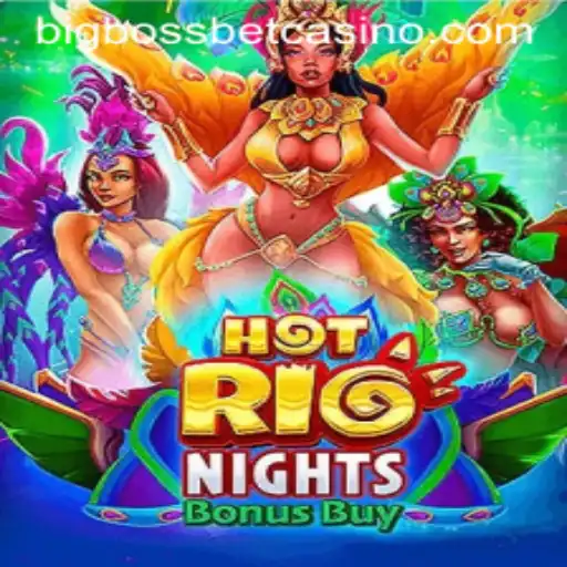 Experience the Vibrant Thrills of HotRioNightsBonusBuy at BigBossBet Casino