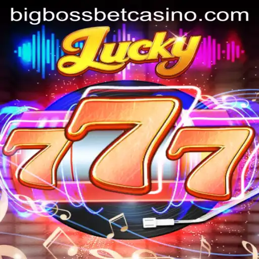 Exploring the Thrilling World of Lucky777 at BigBossBet Casino