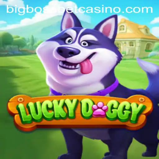 Exploring LuckyDoggy: The New Excitement at BigBossBet Casino