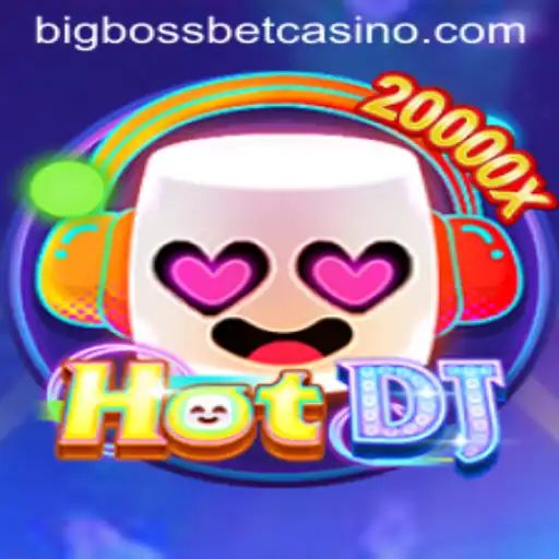 Exploring the Exciting World of HotDJ at BigBossBet Casino
