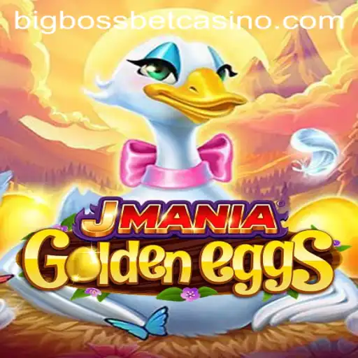 Discover the Thrills of JManiaGoldenEggs at BigBossBet Casino