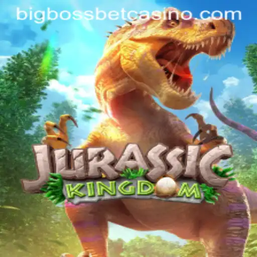 Discover the Thrill of JurassicKingdom at BigBossBet Casino