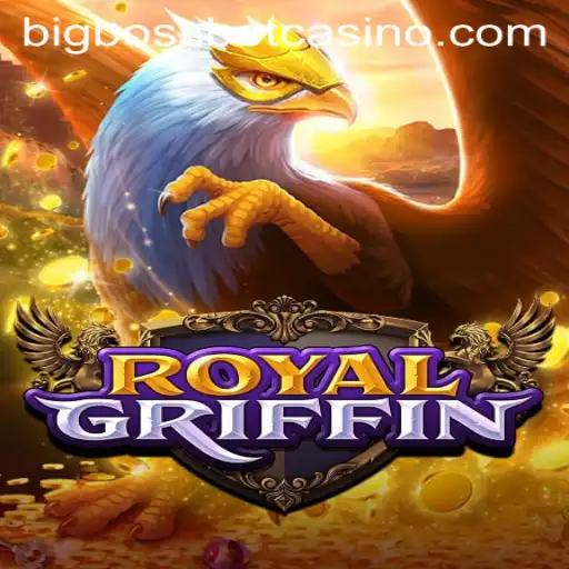RoyalGriffin: A Grand Thematic Adventure in BigBossBet Casino