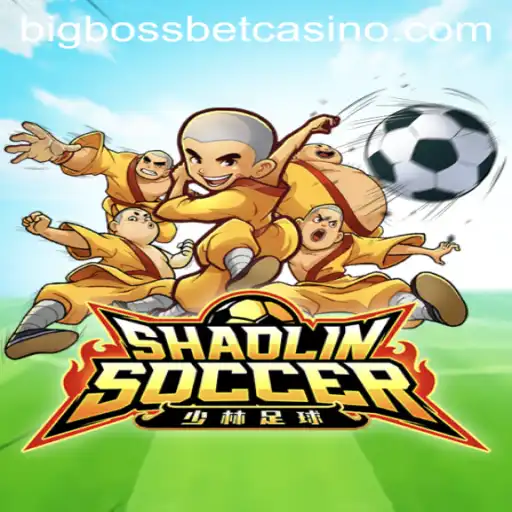 Shaolin Soccer: A Thrilling Fusion at BigBossBet Casino