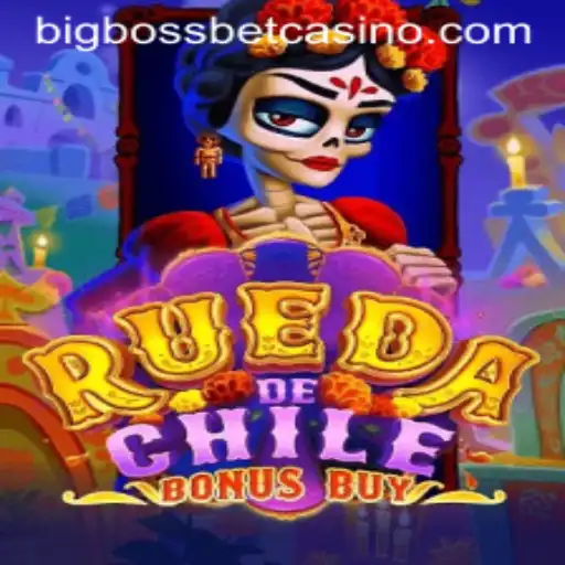 Exploring RuedaDeChileBonusBuy at BigBossBet Casino